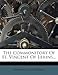 The Commonitory Of St. Vincent Of Lerins...