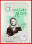 Ourselves Alone: Women's Emigration from Ireland, 1885-1920