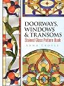 Doorways, Windows & Transoms Stained Glass Pattern Book (Dover Pictorial Archives)