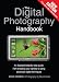 The Digital Photography Handbook