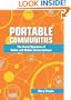 Portable Communities: The Social Dynamics of Online and Mobile Connectedness