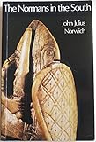 The Normans in the south : 1016-1130