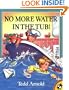 No More Water in the Tub!