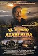 El Tesoro De Atahualpa