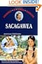 Sacagawea: American Pathfinder (Childhood Of Famous Americans)