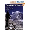 Trekking in Nepal: Jomsom Trek, Annapurna Base Camp, Mount Everest Base Camp, Gokyo Trek