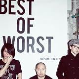 BEST OF WORST�ʽ������ס�