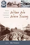 When we were young : wartime memories of Countesthorpe and beyond