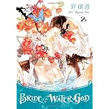 Bride of the Water God, Volume 2 (v. 2) ~ Mi-Kyung Yun