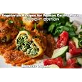 easy Vegetarian Breakfast and Lunch for Student: Have You ever been frozen when ask to Host A Vegetarian Party  Vegetarian Recipes for Woman on the Move  