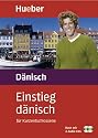 Einstieg d&auml;nisch f&uuml;r Kurzentschlossene. Audio-Sprachkurs