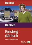 Einstieg dänisch für Kurzentschlossene