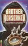 Brother Berserker