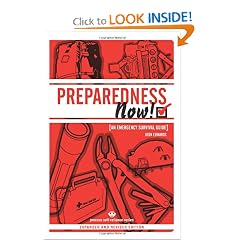 PREPAREDNESS NOW!: An Emergency Survival Guide (Expanded and Revised Edition) (Process Self-Reliance) by Aton Edwards