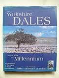 The Yorkshire Dales : a view from the millennium