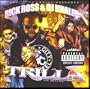 Carol City Cartel presents Rick Ross & DJ Khaled - The Trilla Mixtape