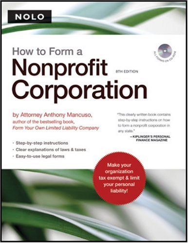 City Travel Guides Discounted  Books : How to Form a Nonprofit Corporation (book w/ CD-Rom)