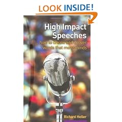 High Impact Speeches: How to Write and Deliver Words That Move Minds
