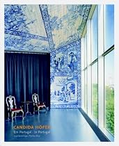 Candida Hoefer: In Portugal