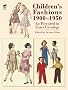 Children's Fashions 1900-1950 as Pictured in Sears Catalogs