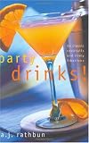 eggnog recipe-Party Drinks! 50 Classic Cocktails and Lively Libations (50 Series)
