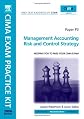 CIMA Exam Practice Kit Management Accounting Risk and Control Strategy (Cima Exam Practice Kit)