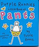 Purple Ronnie's Little Book of Pants (Purple Ronnie)