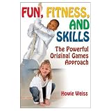 Fun, Fitness, And Skills: Powerful Original Games Approach (Paperback Book) 51%2BgU8mfc%2BL. SL160 Fun, Fitness, And Skills: Powerful Original Games Approach (Paperback Book)