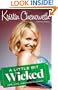 A Little Bit Wicked: Life, Love, and Faith in Stages