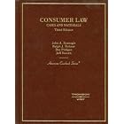 Cases and Materials on Consumer Law (American Casebook) by John A. Spanogle, Ralph J. Rohner, Dee Pridgen, and Jeff Sovern