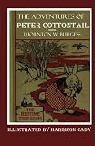 The Adventures of Peter Cottontail (Thornton Burgess Bedtime Story-Books) (Volume 3)