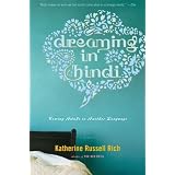 Dreaming in Hindi: Coming Awake in Another Language