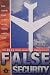 False Security: The Real Story About Airline Safety at Amazon Books: 51%2BgclBcA5L._SL75_