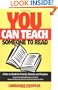 You Can Teach Someone to Read; A How-To Book for Friends, Parents and Teachers