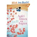 Apfelbl�ten im August: Roman