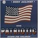 Born Against-Patriotic Battle Hymns