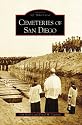Cemeteries of San Diego (CA) (Images of America)