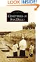Cemeteries of San Diego (CA) (Images of America) (Images of America (Arcadia Publishing))