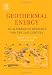 Geothermal Energy: An Alternative Resource for the 21st Century Geothermal Energy: An Alternative Resource for the 21st Century