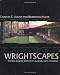 Wrightscapes  : Frank Lloyd Wright's Landscape Designs