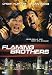 Confronta prezzi Flaming Brothers