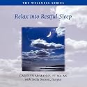 Relax into Restful Sleep