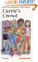Carrie's Crowd (Formac First Novels)
