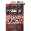 An Account of the Natives of the Tonga Islands, in the South Pacific Ocean: With an original grammar and vocabulary of their language. Compiled and ... years resident of those islands. Volume 2