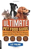 The Ultimate Pet Food Guide: Everything You Need to Know about Feeding Your Dog or Cat