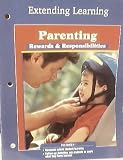 Parenting Rewards & Responsibilities: Extending Learning