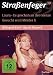 Stra�enfeger 39 - Laura/Gesucht wird M�rder X/Es geschah an der Grenze [4 DVDs]