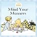 Mind Your Manners (Disney Classic Pooh)