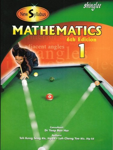 NEW SYLLABUS MATHEMATICS-TEXTB, by Teh Keng Seng, Loh Cheng Yee