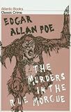 The Murders in the Rue Morgue (Crime Classics)